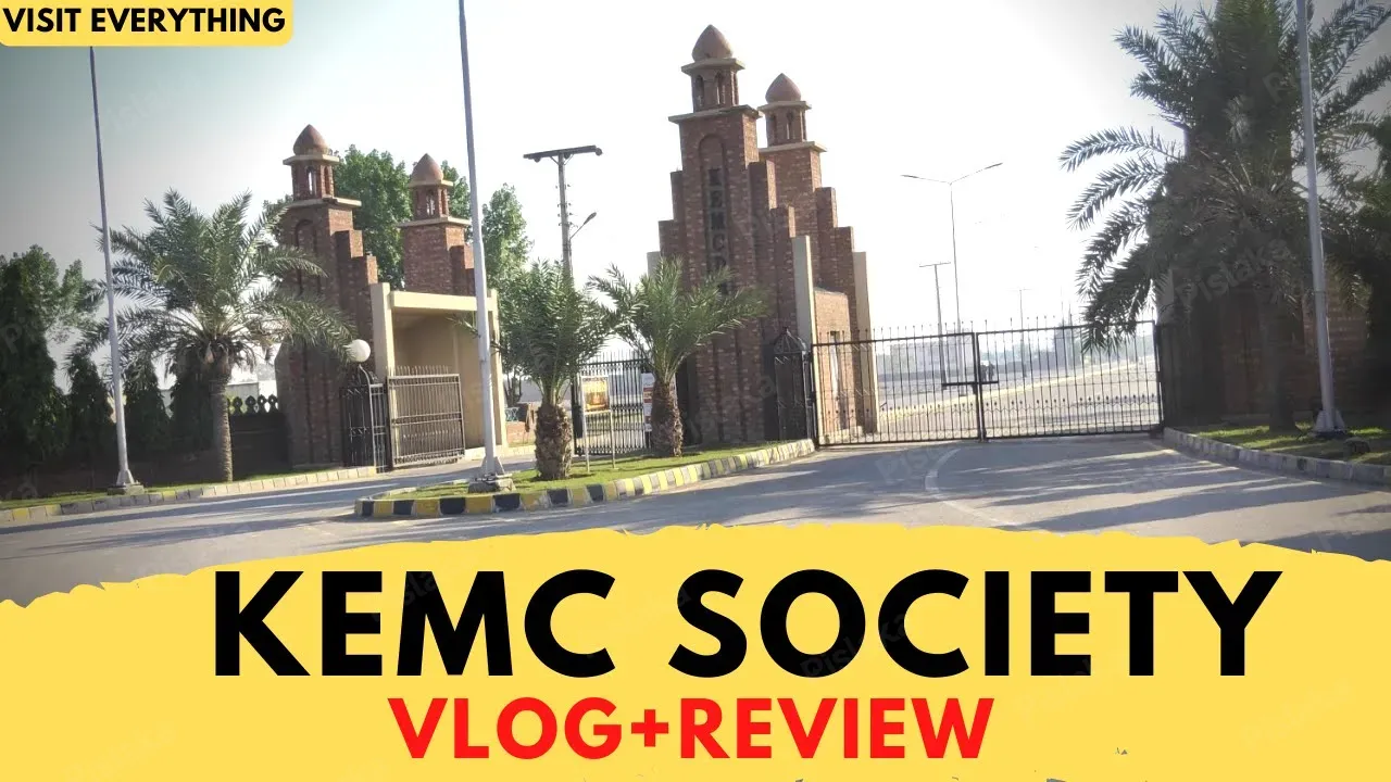 KEMC Housing Society Lahore | Review + VLOG | Visit Everything